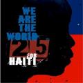 Artists for Haiti - We Are the World 25 for Haiti