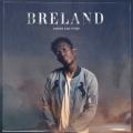 Breland - For What It's Worth