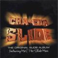 Mr. C The Slide Man - Cha Cha Slide - Original Live Platinum Band Mix