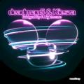 deadmau5 - Bridged By A Lightwave - Radio Edit