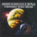 Didier Marouani & Space - A Symphonic Space Dream