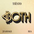 BIA,Tiësto,21 Savage - BOTH