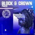 Block & Crown - Prayer - Original Mix