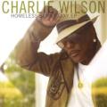 Charlie Wilson - Homeless