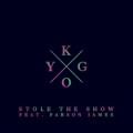 Kygo - Stole the Show - Radio Edit