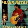 Frank Reyes - Amor en silencio
