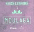 HEUSS L'ENFOIRE & JUL - Moulaga