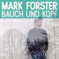 Mark Forster Feat. Sido - Au revoir