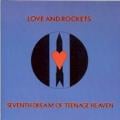 Love and Rockets - The Dog-End of a Day Gone By