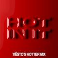 Tiesto - Hot in It (Tiësto’s Hotter mix)