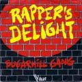 Sugar Hill Gang - Rappers Delight