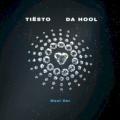 Tiësto & Da Hool - Meet Her