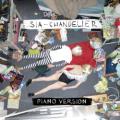 Sia - Chandelier - Piano Version