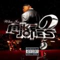 Mike Jones - Still Tippin' - feat. Slim Thug And Paul Wall Explicit Version