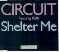 Circuit - Shelter Me (Helter Skelter mix)