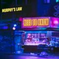 Murphy's Law (UK) - Need to Know