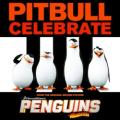Pitbull - Celebrate (From the Original Motion Picture 