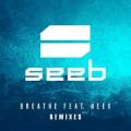 Seeb ft Neev - Breathe (SMLE remix)