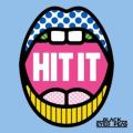 HIT IT - HIT IT (feat. Saweetie & Lele Pons)