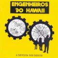 Engenheiros Do Hawaii - Infinita Highway - Live At Espaço Locall, Sao Paulo/ 2004