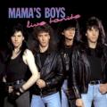 Mama's Boys - Needle in the Groove