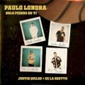 Paulo Londra - Solo Pienso En Ti (feat. De La Ghetto & Justin Quiles)