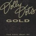 Dolly Dots - Only the Rain