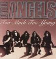 Little Angels - Too Much Too Young