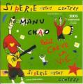 Manu Chao - Fou de Toi