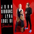 John Gibbons - Edge of Seventeen