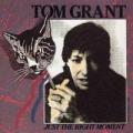 TOM GRANT - One Of These Days