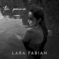 Lara Fabian - Ta peine