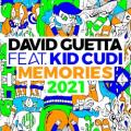 David Guetta,Kid Cudi - Memories (feat. Kid Cudi) - 2021 Remix