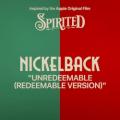 Nickelback - Unredeemable - Redeemable Version