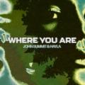 John Summit - Where You Are