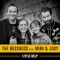 The BossHoss feat. Mimi & Josy - Little Help