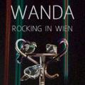 WANDA - Rocking in Wien