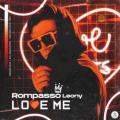 Rompasso Leony - Love Me