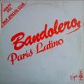 Bandolero - Paris Latino (Version Originale)