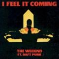 The Weeknd feat. Daft Punk - I Feel It Coming
