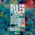 Rules - Carry You