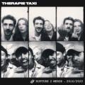 Therapie TAXI - Blesse-moi