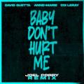 David Guetta, Anne-Marie, Coi Leray - Baby Don’t Hurt Me (Joel Corry remix)
