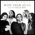 Fifth Harmony, Ty Dolla $ign - Work From Home