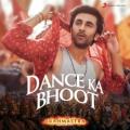 Pritam - Dance Ka Bhoot (From 