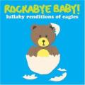 Rockabye Baby - Take It Easy