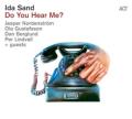 Ida Sand - Can You Hear Me Now
