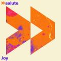 salute - Joy
