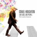 Israel Houghton - That’s Why I Love You
