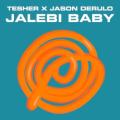 TESHER & JASON DERULO - Jalebi Baby